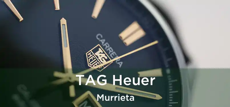 TAG Heuer Murrieta