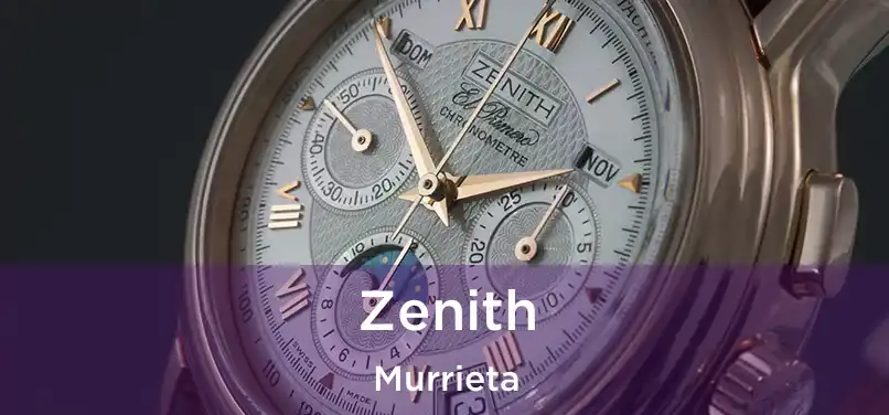 Zenith Murrieta